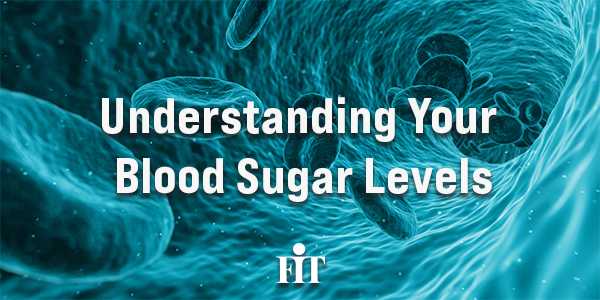 Could Understanding Your Blood Sugar Levels Be The Missing Piece In Your Health Optimization Puzzle?
