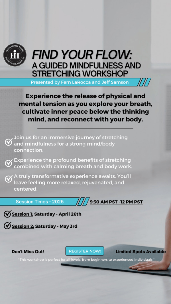 A flyer promoting a guided mindfulness and stretching workshop titled "Find Your Flow," presented by Fern LaRocca and Jeff Samson. The flyer features calming imagery of a woman practicing yoga on a mat and emphasizes relaxation and mind-body connection.